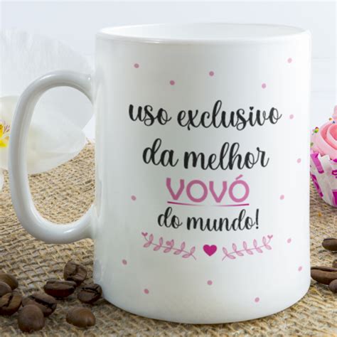 Caneca uso exclusivo da melhor Vovó Voar Personalizados