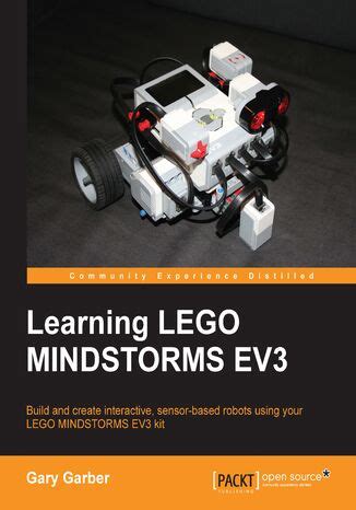 Learning LEGO MINDSTORMS EV3 Build And Create Interactive Sensor