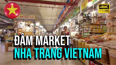 Exploring The Vibrant Sights And Sounds Of Dam Market In Nha Trang