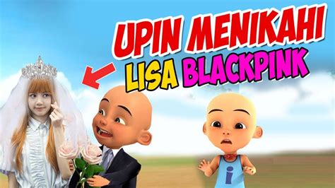 Upin Menikah Dengan Lisa Blackpink Ipin Sedih Gta Lucu Youtube