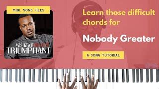 Learn the chords to Nobody Greater Song Tutorial Intro and Bridge ...