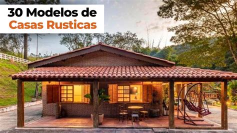 Casas Rusticas Fotos