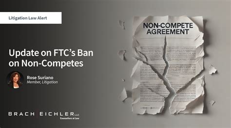 Update On FTCs Ban On Non Competes Brach Eichler