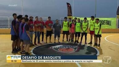 Bom dia Tapajós Desafio do basquete realizado há 25 anos inventiva a