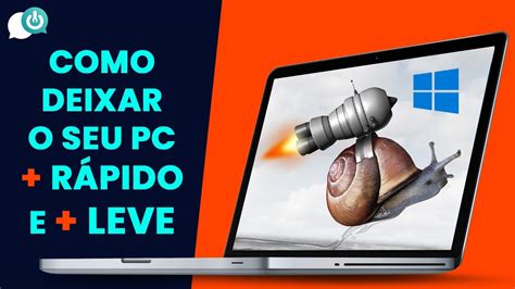 Como deixar o PC mais RÁPIDO e LEVE para Jogos e Trabalho Windows 10