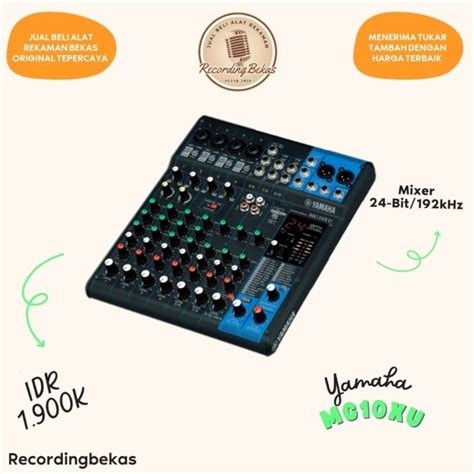 Jual Mixer Yamaha MG10XU MG10 XU Original Shopee Indonesia