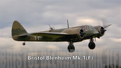 Bristol Blenheim Mk F Youtube