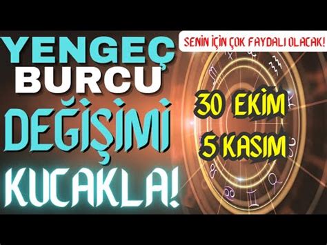 YENGEÇ BURCU 30 EKİM 5 KASIM HAFTASI TAROT BURÇ YORUMU DEĞİŞİMİ