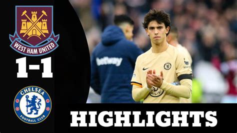 JOAO FELIX FIRST CHELSEA GOAL ENZO FERNANDEZ CHELSEA ASSIST WEST HAM 1 ...