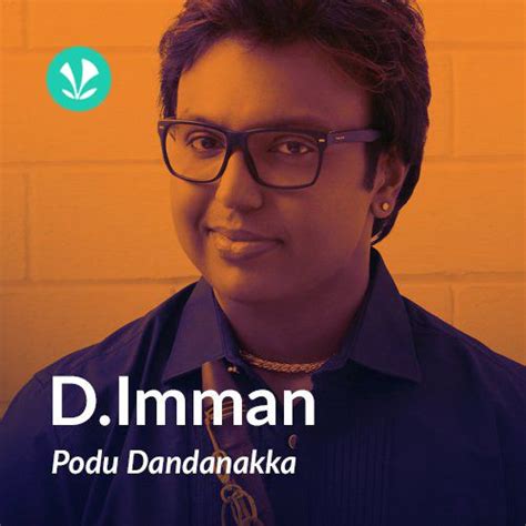 D Imman Dance Songs Tamil Latest Tamil Songs Online Jiosaavn