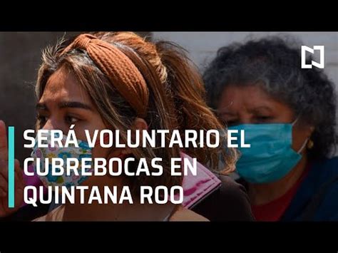 Cubrebocas será voluntario en espacios abiertos en Quintana Roo