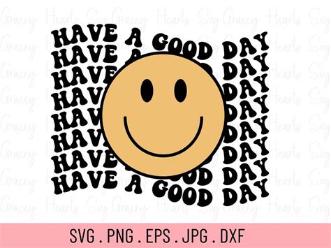 Have A Good Day Smiley Face Svg Mental Health Svg Retro Etsy