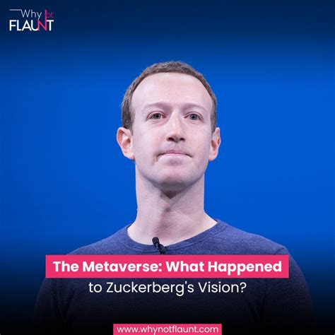 The Metaverse What Happened To Zuckerbergs Vision Whynotflaunt