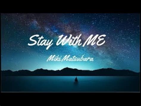 Mayonaka No Door Stay With Me Miki Matsubara Lyrics Youtube