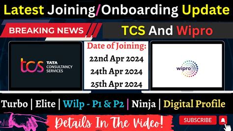 Wipro Onboarding Update Tcs Joining Update Doj Nd Th Th