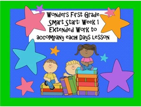 Wonders First Grade Smart Start Week Extended Assessments By Stacy