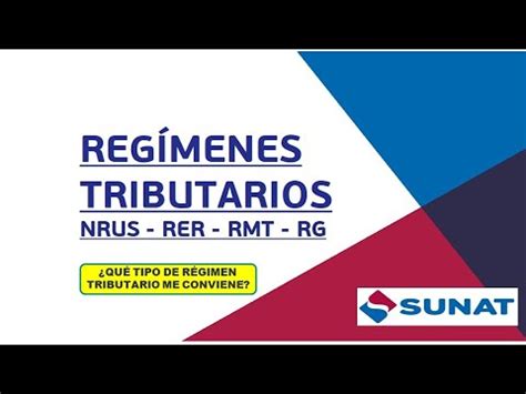 Regimenes Tributarios Sunat R Gimen General Mype