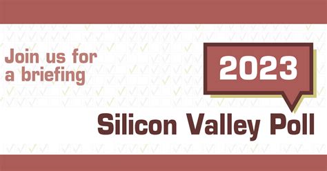 Joint Venture Silicon Valley 2023 Silicon Valley Poll Briefing