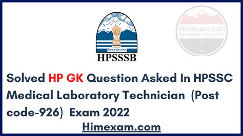 Solved HP GK Question Asked In HPSSC Medical Laboratory Technician