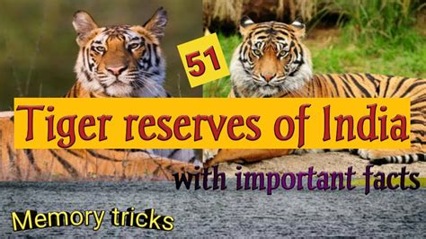 Tiger Reserve In India Upsc Important Facts Tiger Reserves Of India