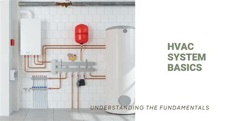 2024 Hvac System Understanding The Basics Archova Visuals