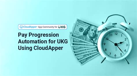 Pay Progression Automation For UKG Solutions Using Cloudapper