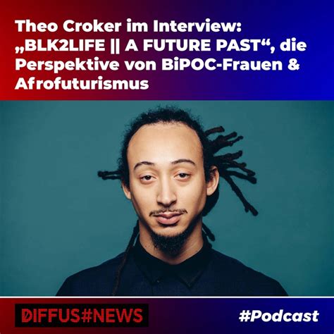 Theo Croker im Interview über BLK2LIFE A FUTURE PAST BiPOC Frauen