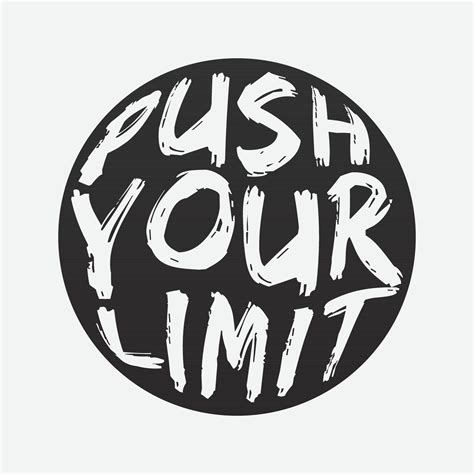 Push Your Limit Lettering Typography Design Artwork 22028224 Vector