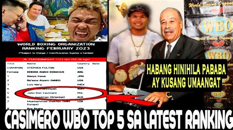 CASIMERO NASA TOP 5 BASE SA LATEST UPDATE NG WBO RANKING Silvervoicetv