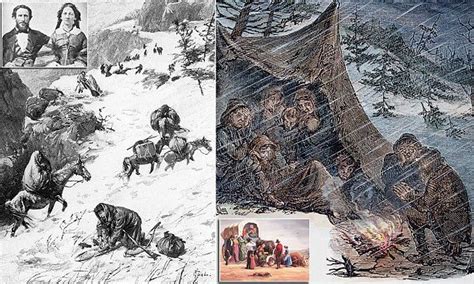 Donner Party Pioneers Of 1846 Were Forced Into Mass Human Cannibalism