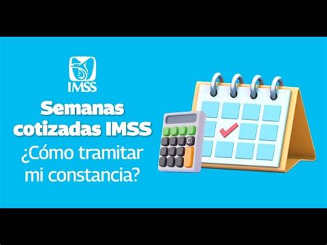 Semanas Cotizadas Imss C Mo Tramitar Mi Constancia Dimex