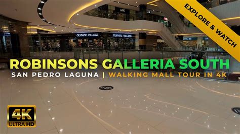 Robinsons Galleria Walking Tour In San Pedro Laguna Galleria South