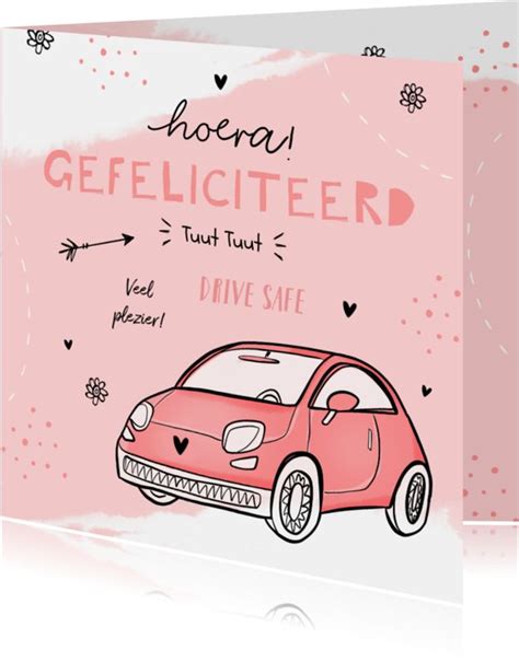 Felicitatiekaart Meisje Auto Verjaardag Kaartje2go Auto Verjaardag Gelukkige Verjaardag