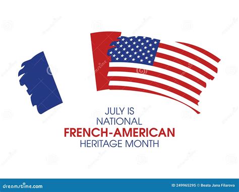 July Is National French American Heritage Month Vector Stock Vector