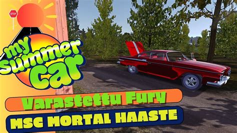 Varastettu Fury My Summer Car Mortal Haaste Osa 10 YouTube