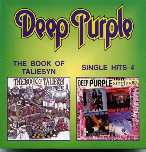 Deep Purple The Book Of Taliesyn Single Hits 4 Encyclopaedia