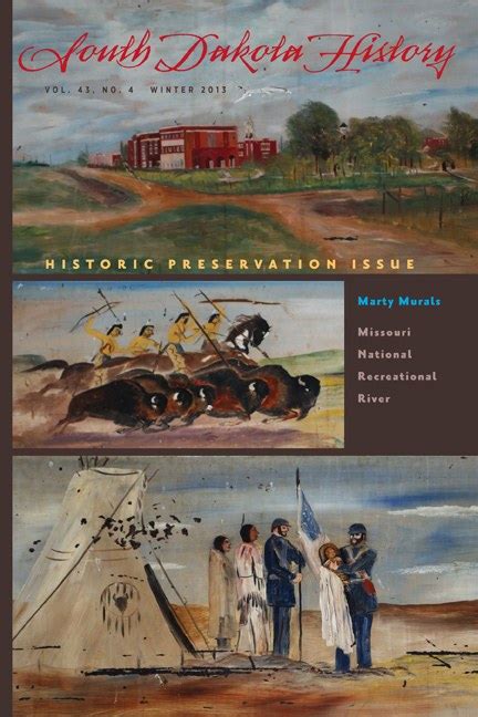 South Dakota History Volume 43 Number 4 — South Dakota Historical