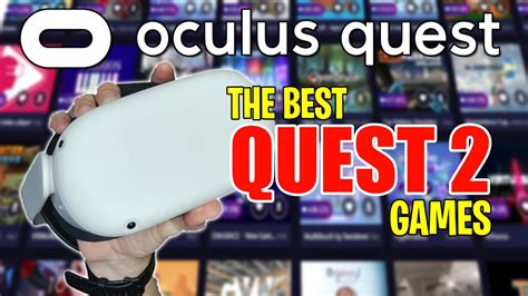 The Best Quest 2 Games You Have To Play Youtube