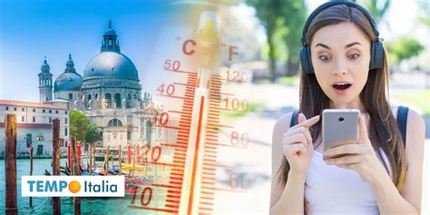 Meteo il bel tempo estivo è dietro l angolo TEMPO ITALIA meteo news