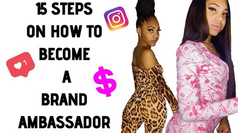 15 Steps On How To Become A Brand Ambassador Youtube