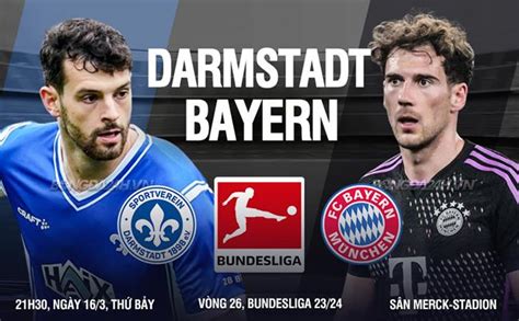 Nhận định Bóng đá Darmstadt Vs Bayern Munich VĐqg Đức Hôm Nay