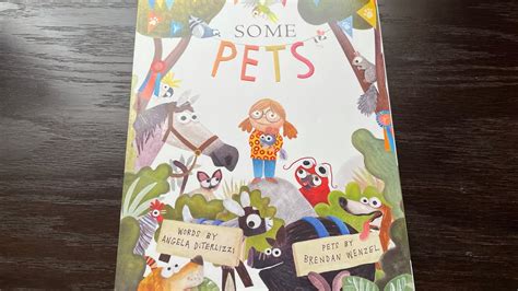 Some Pets By Angela Diterlizzi Pet Read Aloud Youtube