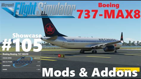 Boeing 737 MAX8 Showcase 105 Mods Addons For Microsoft Flight