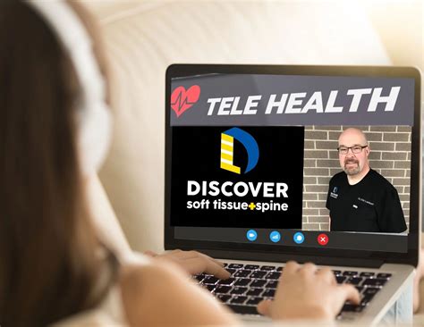 Now Offering Telemedicine at Discover Soft Tissue + Spine
