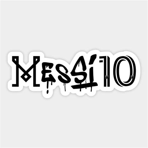 Black And White Graffiti Type Sticker With The Word Messiah Written In