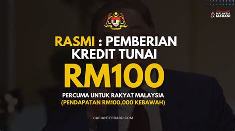 Kredit E Tunai Bantuan RM100 Percuma Untuk Rakyat Malaysia