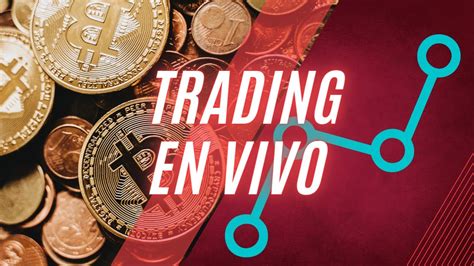 Trading en Vivo hoy con Bitcoin cayendo más del 4 YouTube