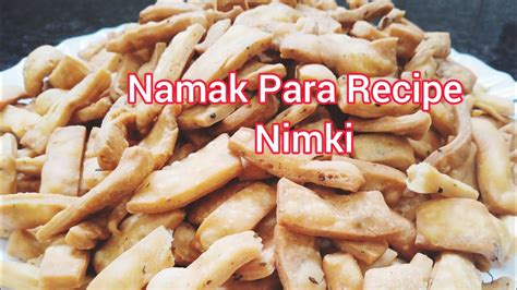 Namak Pare Recipe Crispy Nimki Recipe Methi Namak Para Recipe