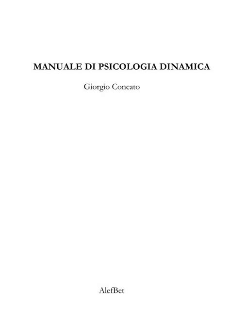 PDF Manuale Psicologia Dinamica DOKUMEN TIPS