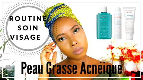 Routine Soin Du Visage Peau Grasse Acnéique Avene Cleanance Youtube